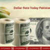 Dollar Rate Today Pakistan & Currency Updates – Aug 29